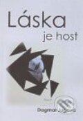 Kniha: Láska je host (Dagmar Jugová). Antonín Drábek, 2009 Kniha: Láska je host (Dagmar Jugová). Antonín Drábek, 2009