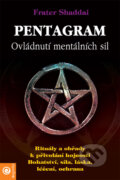 Kniha: Pentagram (Frater Shaddai), 2009 Kniha: Pentagram (Frater Shaddai), 2009
