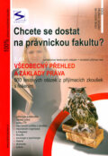 Kniha: Chcete se dostat na právnickou fakultu? 2 (Kateřina Vittová a Pavel Kotlán). Institut vzdělávání Sokrates, 2006 Kniha: Chcete se dostat na právnickou fakultu? 2 (Kateřina Vittová a Pavel Kotlán). Institut vzdělávání Sokrates, 2006
