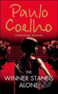 Kniha: The Winner Stands Alone (Paulo Coelho). HarperCollins, 2009 Kniha: The Winner Stands Alone (Paulo Coelho). HarperCollins, 2009