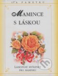 Kniha: Mamince s láskou (Doron). Doron, 1997 Kniha: Mamince s láskou (Doron). Doron, 1997