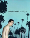 Kniha: Youssef Nabil (Youssef Nabil a Octavia Zaya). Hatje Cantz, 2009 Kniha: Youssef Nabil (Youssef Nabil a Octavia Zaya). Hatje Cantz, 2009