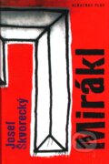 Kniha: Mirákl (Josef Škvorecký). Albatros CZ, 2009 Kniha: Mirákl (Josef Škvorecký). Albatros CZ, 2009