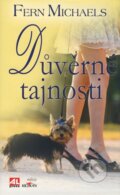 Kniha: Důvěrné tajnosti (Fern Michaels). Alpress, 2009 Kniha: Důvěrné tajnosti (Fern Michaels). Alpress, 2009