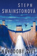 Kniha: Novodobý svět (Steph Swainston). Laser books, 2009 Kniha: Novodobý svět (Steph Swainston). Laser books, 2009