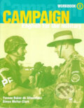 Kniha: Campaign 2 - Workbook + CD (Simon Mellor-Clark a Yvonne Baker de Altamirano). MacMillan, 2005 Kniha: Campaign 2 - Workbook + CD (Simon Mellor-Clark a Yvonne Baker de Altamirano). MacMillan, 2005