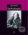 De Profundis - Oscar Wilde, XYZ, 2009
