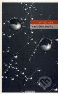 Kniha: Pavučiny touhy (Iva Tajovská). Eroika, 2009 Kniha: Pavučiny touhy (Iva Tajovská). Eroika, 2009