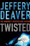 Kniha: Twisted (Jeffery Deaver). Hodder and Stoughton, 2001 Kniha: Twisted (Jeffery Deaver). Hodder and Stoughton, 2001
