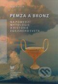 Kniha: Pemza a bronz (Igor Petrík). VEDA, 2008 Kniha: Pemza a bronz (Igor Petrík). VEDA, 2008