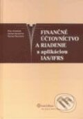 Kniha: Finančné účtovníctvo a riadenie s aplikáciou IAS/IFRS (Darina Saxunová, Peter Krištofík a Zuzana Šuranová), 2009 Kniha: Finančné účtovníctvo a riadenie s aplikáciou IAS/IFRS (Darina Saxunová, Peter Krištofík a Zuzana Šuranová), 2009