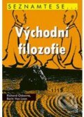 Kniha: Východní filozofie (Richard Osborne a Borin Van Loon). Portál, 2009 Kniha: Východní filozofie (Richard Osborne a Borin Van Loon). Portál, 2009