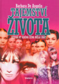 Kniha: Tajemství života, která by každá žena měla znát (Barbara De Angelis). Eminent Kniha: Tajemství života, která by každá žena měla znát (Barbara De Angelis). Eminent
