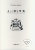 Kniha: Alchymie (Titus Burckhardt). Malvern, 2003 Kniha: Alchymie (Titus Burckhardt). Malvern, 2003
