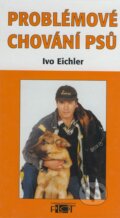 Problémové chování psů - Ivo Eichler, Plot, 2000