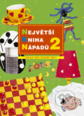 Kniha: Největší kniha nápadů 2 (Computer Press). Computer Press, 2005 Kniha: Největší kniha nápadů 2 (Computer Press). Computer Press, 2005