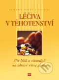 Kniha: Léčiva v těhotenství (Karel Vašut a kolektiv). Computer Press, 2007 Kniha: Léčiva v těhotenství (Karel Vašut a kolektiv). Computer Press, 2007