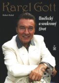 Kniha: Karel Gott (Robert Rohál). Petrklíč, 2009 Kniha: Karel Gott (Robert Rohál). Petrklíč, 2009