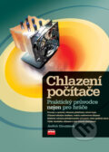 Kniha: Chlazení počítače (Jindřich Křivohlávek), 2007 Kniha: Chlazení počítače (Jindřich Křivohlávek), 2007