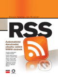 Kniha: RSS (Jan Šindelář a Steven Holzner). Computer Press, 2007 Kniha: RSS (Jan Šindelář a Steven Holzner). Computer Press, 2007