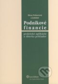 Kniha: Podnikove financie (Elena Fetisovová a kolektív). Wolters Kluwer (Iura Edition), 2009 Kniha: Podnikove financie (Elena Fetisovová a kolektív). Wolters Kluwer (Iura Edition), 2009