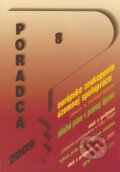 Kniha: Poradca 8/2009 (Poradca s.r.o.). Poradca s.r.o., 2009 Kniha: Poradca 8/2009 (Poradca s.r.o.). Poradca s.r.o., 2009