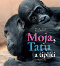 Kniha: Moja, Tatu a tiplíci (Miroslav Bobek a Tereza Šefrnová). Radioservis, 2008 Kniha: Moja, Tatu a tiplíci (Miroslav Bobek a Tereza Šefrnová). Radioservis, 2008