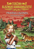 Kniha: Pravěká legenda (Iva Hlaváčková). Nakladatelství Fragment, 2009 Kniha: Pravěká legenda (Iva Hlaváčková). Nakladatelství Fragment, 2009
