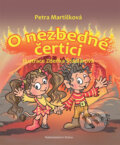 Kniha: O nezbedné čertici (Petra Martišková). Brána, 2017 Kniha: O nezbedné čertici (Petra Martišková). Brána, 2017