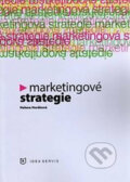 Kniha: Marketingové strategie (Helena Horáková). Idea servis, 2014 Kniha: Marketingové strategie (Helena Horáková). Idea servis, 2014
