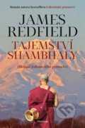 Kniha: Tajemství Shambhaly (James Redfield). Pragma, 2018 Kniha: Tajemství Shambhaly (James Redfield). Pragma, 2018