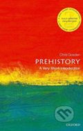 Kniha: Prehistory (Chris Gosden). Oxford University Press, 2018 Kniha: Prehistory (Chris Gosden). Oxford University Press, 2018