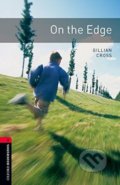 Kniha: On the Edge (Gillian Cross). Oxford University Press, 2008 Kniha: On the Edge (Gillian Cross). Oxford University Press, 2008