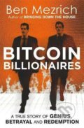 Kniha: Bitcoin Billionaires (Ben Mezrich). Little, Brown, 2019 Kniha: Bitcoin Billionaires (Ben Mezrich). Little, Brown, 2019