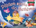 Kniha: Půjdem spolu do Betléma (SUN). SUN, 2019 Kniha: Půjdem spolu do Betléma (SUN). SUN, 2019
