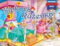 Kniha: Šípková Růženka (SUN). SUN, 2019 Kniha: Šípková Růženka (SUN). SUN, 2019