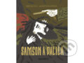 Kniha: Samson a Dalila (Ivana Pecháčková). Meander, 2018 Kniha: Samson a Dalila (Ivana Pecháčková). Meander, 2018