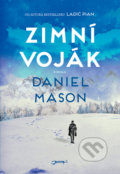 Kniha: Zimní voják (Daniel Mason). Jota, 2019 Kniha: Zimní voják (Daniel Mason). Jota, 2019