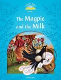 Kniha: The Magpie and the Milk (Rachel Bladon). Oxford University Press, 2016 Kniha: The Magpie and the Milk (Rachel Bladon). Oxford University Press, 2016