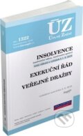 Kniha: ÚZ č. 1322 - Insolvence, Exekuční řád, Veřejné dražby (Sagit). Sagit, 2019 Kniha: ÚZ č. 1322 - Insolvence, Exekuční řád, Veřejné dražby (Sagit). Sagit, 2019