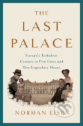 Kniha: The Last Palace (Norman Eisen). Folio, 2018 Kniha: The Last Palace (Norman Eisen). Folio, 2018