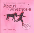 Kniha: About Anemone: O Sasance (anglicky) (Jiří Černický). Meander, 2004 Kniha: About Anemone: O Sasance (anglicky) (Jiří Černický). Meander, 2004