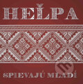 Hudební CD: Heľpa: Spievajú mladí (Hudobné albumy). Hudobné albumy, 2019 Hudební CD: Heľpa: Spievajú mladí (Hudobné albumy). Hudobné albumy, 2019