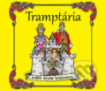 Hudobné CD: Tramptária: Tramptária (Hudobné albumy). Hudobné albumy, 2019 Hudobné CD: Tramptária: Tramptária (Hudobné albumy). Hudobné albumy, 2019