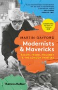 Kniha: Modernists and Mavericks (Martin Gayford). Thames & Hudson, 2019 Kniha: Modernists and Mavericks (Martin Gayford). Thames & Hudson, 2019