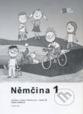 Kniha: Deutsch 1 / Němčina 1 (Vlasta Vaňková). Tobiáš, 2004 Kniha: Deutsch 1 / Němčina 1 (Vlasta Vaňková). Tobiáš, 2004