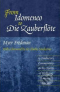 Kniha: From Idomeneo to Die Zauberflote (Myer Fredman). Folio, 2002 Kniha: From Idomeneo to Die Zauberflote (Myer Fredman). Folio, 2002