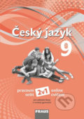 Kniha: Český jazyk 9 - Pracovní sešit (Martina Pašková a Zdeňka Krausová). Fraus, 2019 Kniha: Český jazyk 9 - Pracovní sešit (Martina Pašková a Zdeňka Krausová). Fraus, 2019