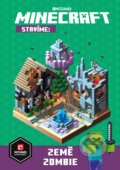 Kniha: Minecraft - Stavíme: Země zombie (Egmont ČR). Egmont ČR, 2019 Kniha: Minecraft - Stavíme: Země zombie (Egmont ČR). Egmont ČR, 2019