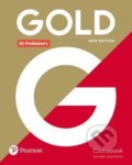 Kniha: Gold B1 Preliminary 2018 Coursebook (Lindsay Warwick Clare a Walsh). Pearson, 2018 Kniha: Gold B1 Preliminary 2018 Coursebook (Lindsay Warwick Clare a Walsh). Pearson, 2018